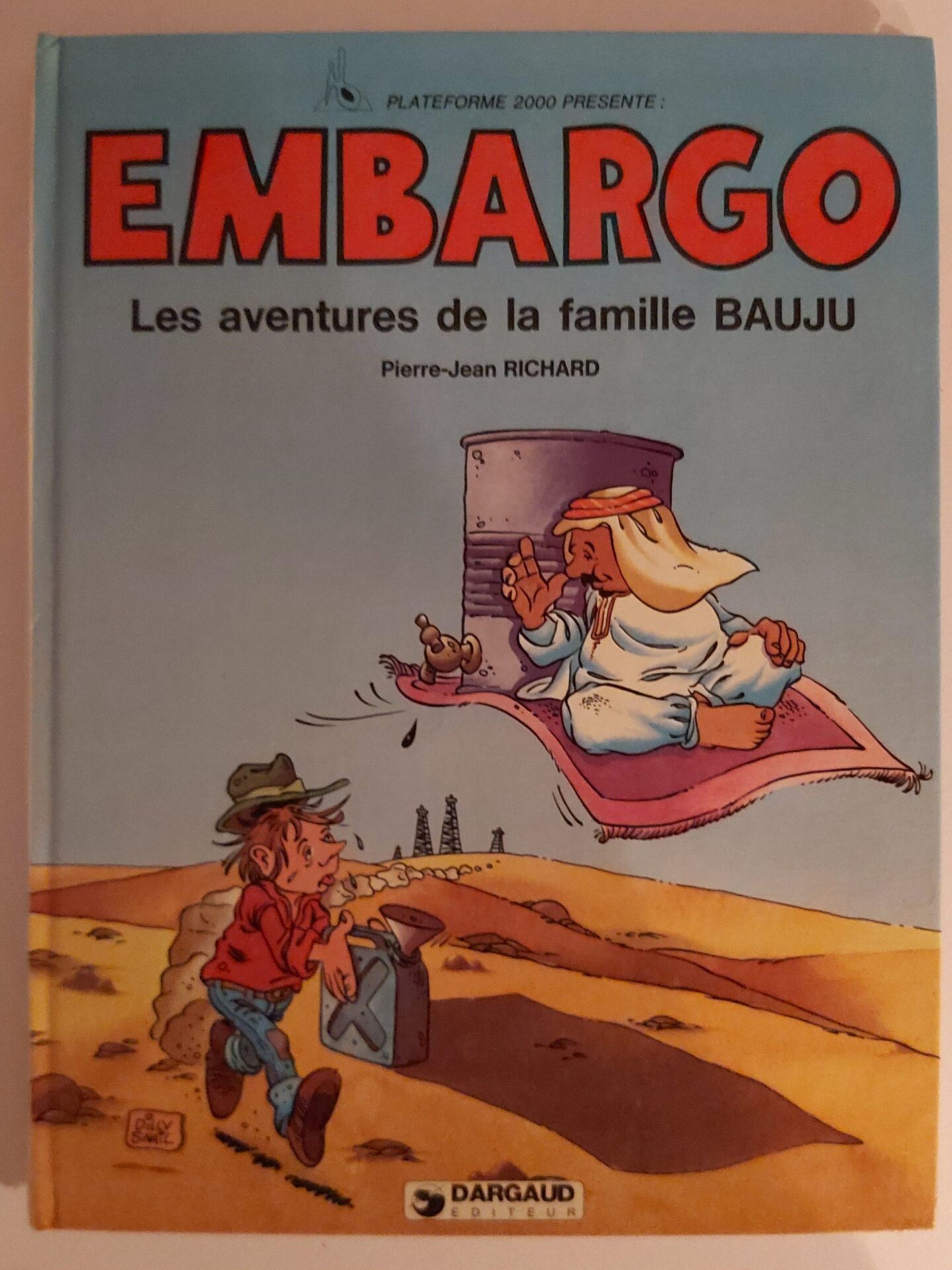 BD Embargo Les aventures de la famille Bauju 1979 - Vins Rouges Harmonieux pour Chaque Occasion BD Embargo Les aventures de la famille Bauju 1979 - Vins Rouges Harmonieux pour Chaque Occasion