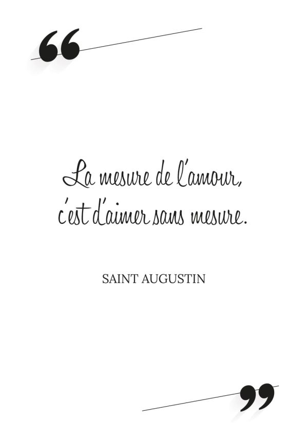“La mesure de l’amour, c’est d’aimer sans mesure” – Citation de Saint Augustin - Vins Rouges Harmonieux pour Chaque Occasion