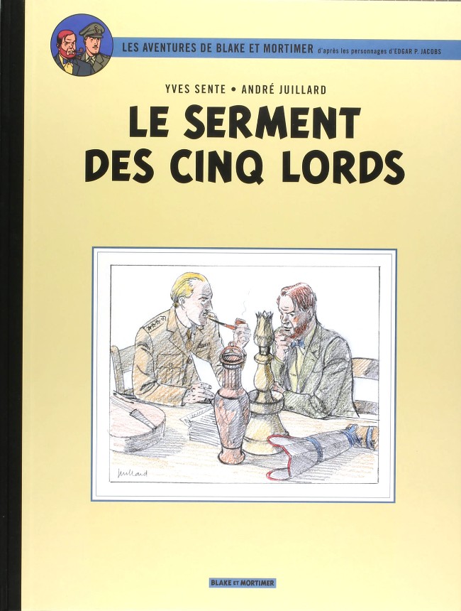 A. Juillard & Y. Sente – Blake et Mortimer « Le serment des cinq lords » Tirage de tête (2013) - Vins Rouges Harmonieux pour Chaque Occasion A. Juillard & Y. Sente – Blake et Mortimer « Le serment des cinq lords » Tirage de tête (2013) - Vins Rouges Harmonieux pour Chaque Occasion