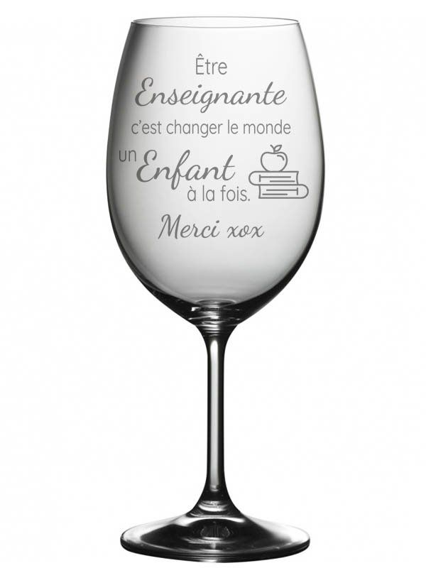 « Enseignante c&rsquo;est changer le monde »- Coupe à vin - Vins Rouges Harmonieux pour Chaque Occasion