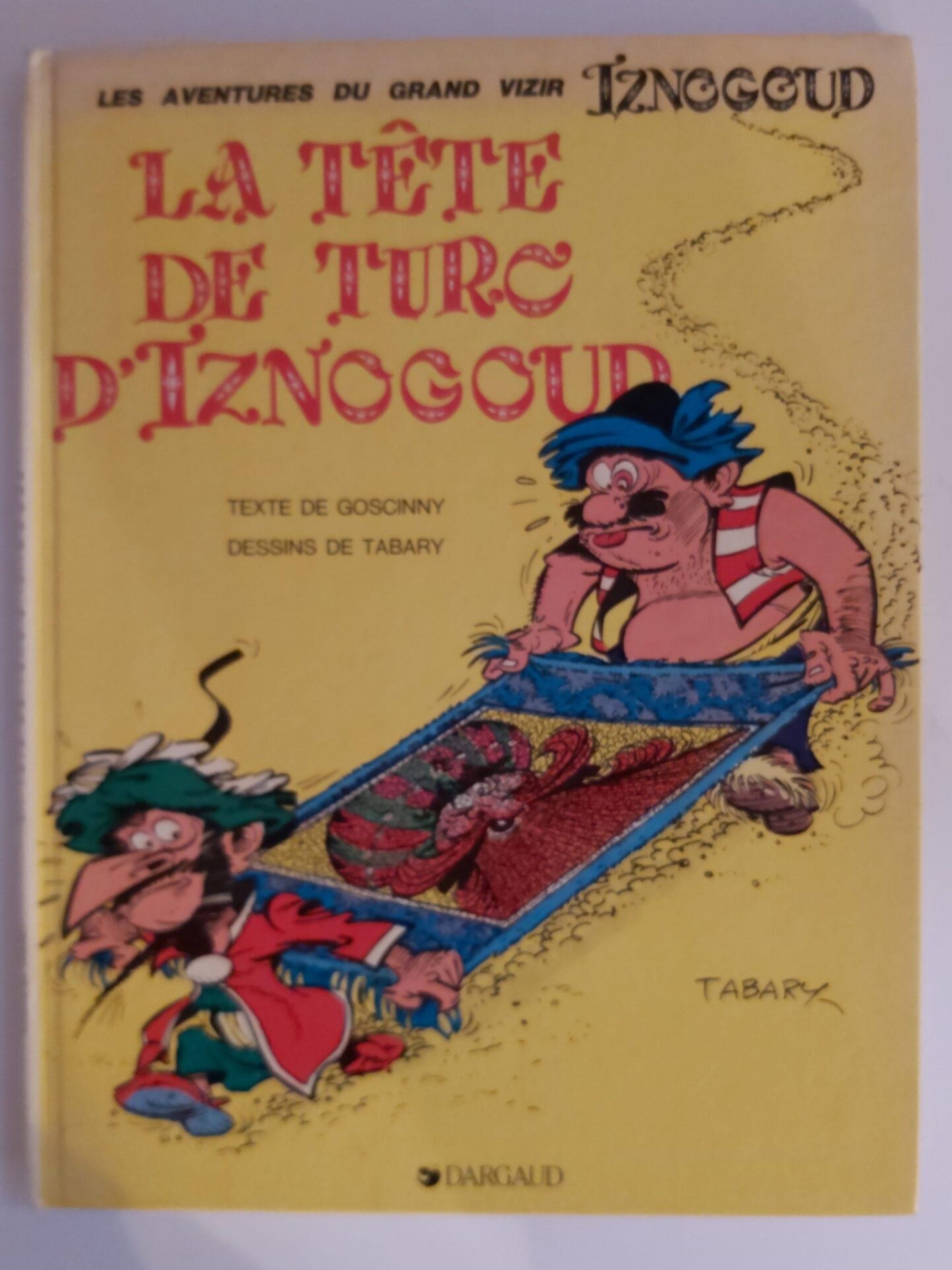 BD La tête de turc d’Iznogoud 1975 - Vins Rouges Harmonieux pour Chaque Occasion BD La tête de turc d’Iznogoud 1975 - Vins Rouges Harmonieux pour Chaque Occasion