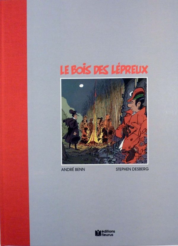 André Benn & Desberg – Mic Mac Adam N° 4 « Le bois des lépreux » Tirage limité (1987) - Vins Rouges Harmonieux pour Chaque Occasion