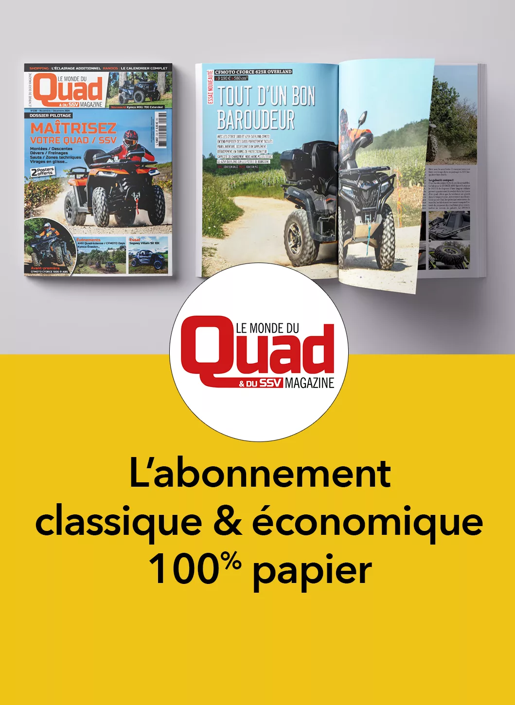 Abonnement 1 an Le Monde Du Quad - Vins Rouges Harmonieux pour Chaque Occasion Abonnement 1 an Le Monde Du Quad - Vins Rouges Harmonieux pour Chaque Occasion