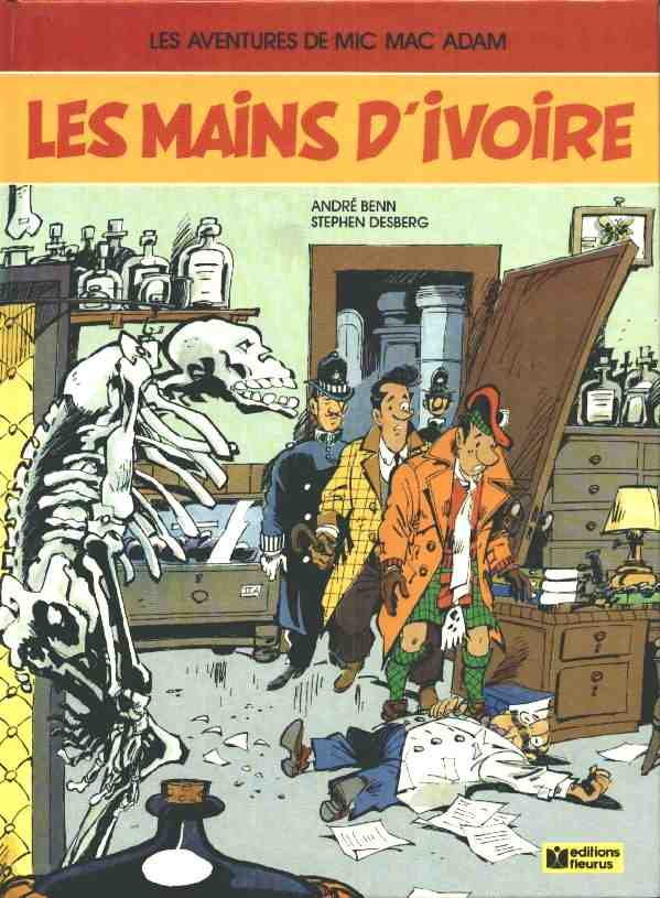 André Benn & Desberg – Mic Mac Adam N° 3 « Les mains d’ivoire » (1987) - Vins Rouges Harmonieux pour Chaque Occasion André Benn & Desberg – Mic Mac Adam N° 3 « Les mains d’ivoire » (1987) - Vins Rouges Harmonieux pour Chaque Occasion